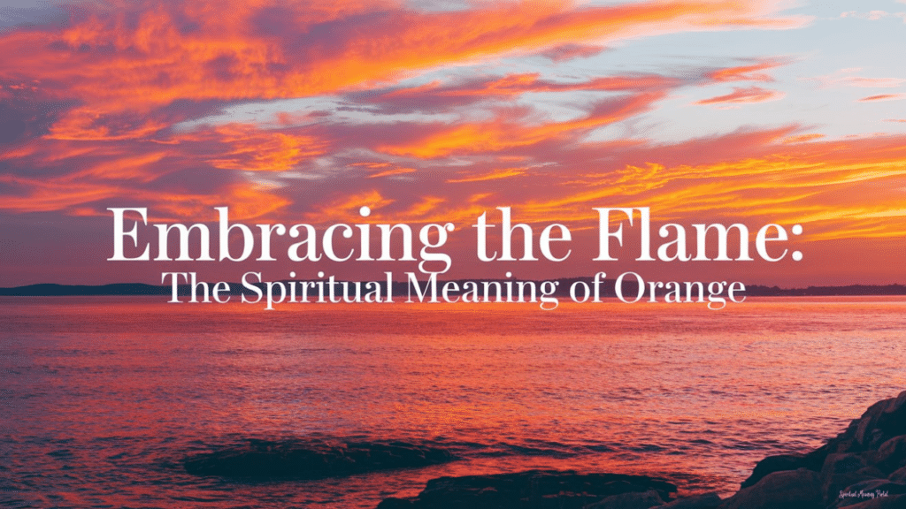 spiritual meaning of the color orange