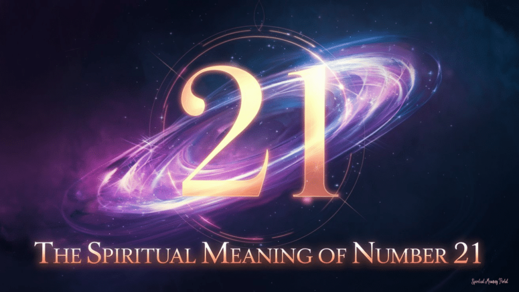 number 21 spiritual meaning