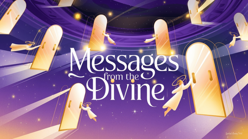 "Divine Messages Unfold"